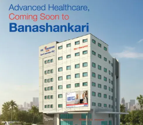 Narayana Hospital - Banashankari, Bangalore